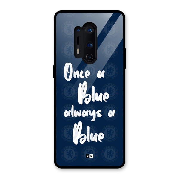 Always A Blue Glass Back Case for OnePlus 8 Pro