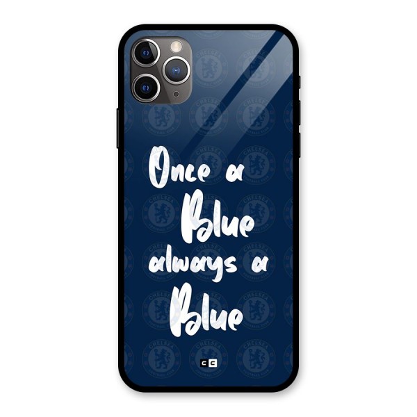 Always A Blue Glass Back Case for iPhone 11 Pro Max