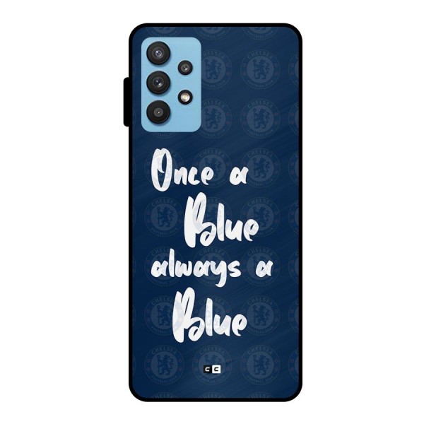 Always A Blue Metal Back Case for Galaxy M32 5G