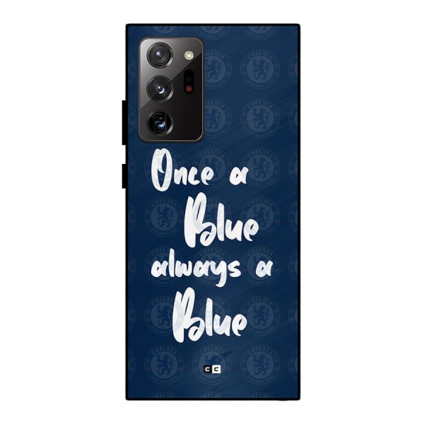 Always A Blue Metal Back Case for Galaxy Note 20 Ultra