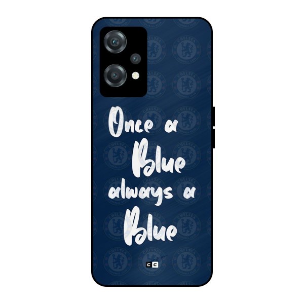 Always A Blue Metal Back Case for OnePlus Nord CE 2 Lite 5G