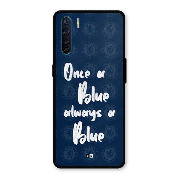 Always A Blue Metal Back Case for Oppo F15