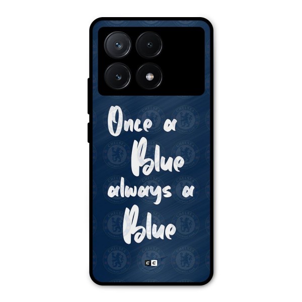Always A Blue Metal Back Case for Poco X6 Pro