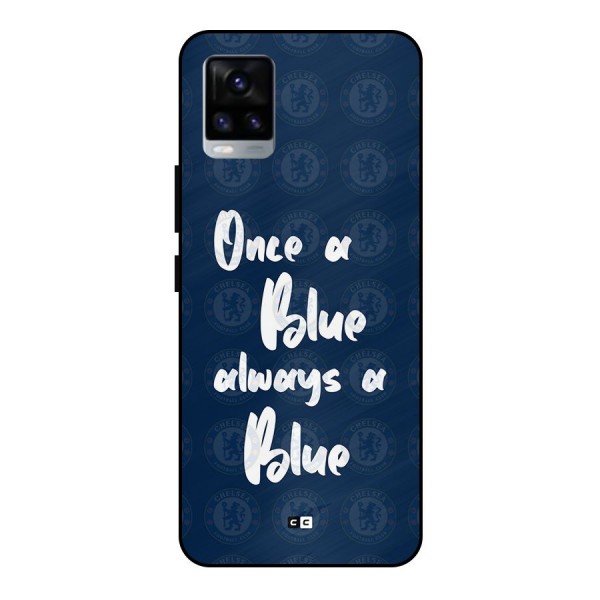 Always A Blue Metal Back Case for Vivo V20