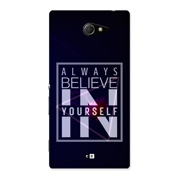Always Believe in Yourself Back Case for Sony Xperia M2