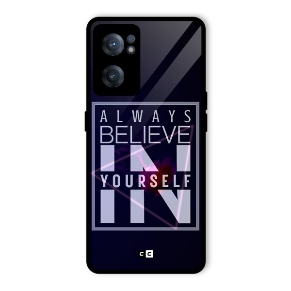 Always Believe in Yourself Glass Back Case for OnePlus Nord CE 2 5G