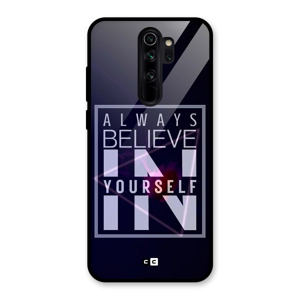 Always Believe in Yourself Glass Back Case for Redmi Note 8 Pro