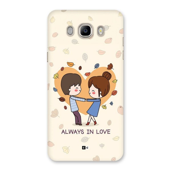 Always In Love Back Case for Galaxy On8