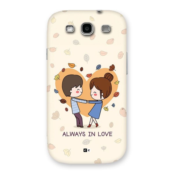 Always In Love Back Case for Galaxy S3