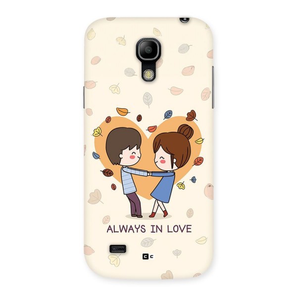 Always In Love Back Case for Galaxy S4 Mini