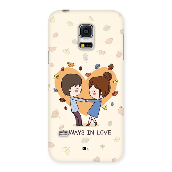 Always In Love Back Case for Galaxy S5 Mini