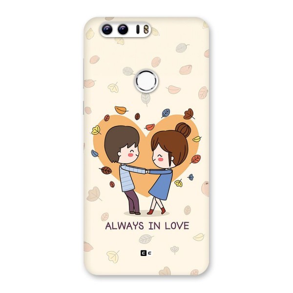 Always In Love Back Case for Honor 8