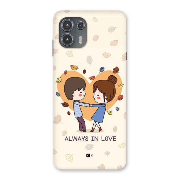 Always In Love Back Case for Motorola Edge 20 Fusion