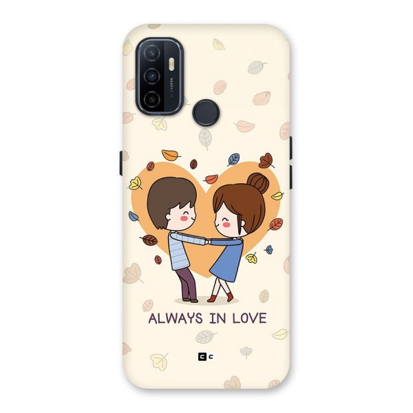 Always In Love Back Case for Oppo A32