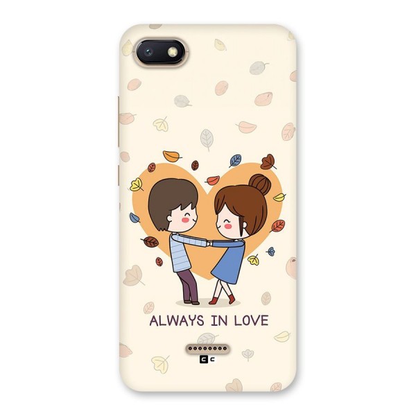 Always In Love Back Case for Redmi 6A