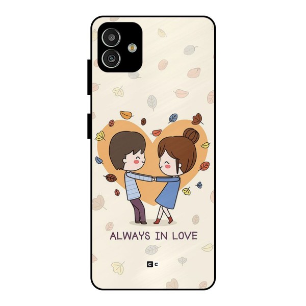 Always In Love Metal Back Case for Galaxy M13 5G