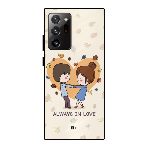 Always In Love Metal Back Case for Galaxy Note 20 Ultra