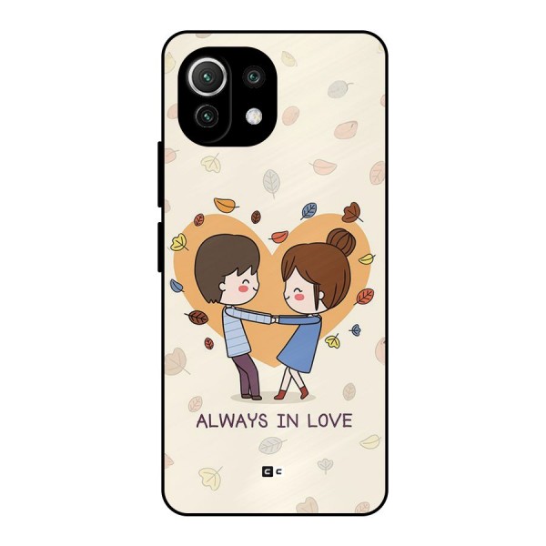 Always In Love Metal Back Case for Mi 11 Lite