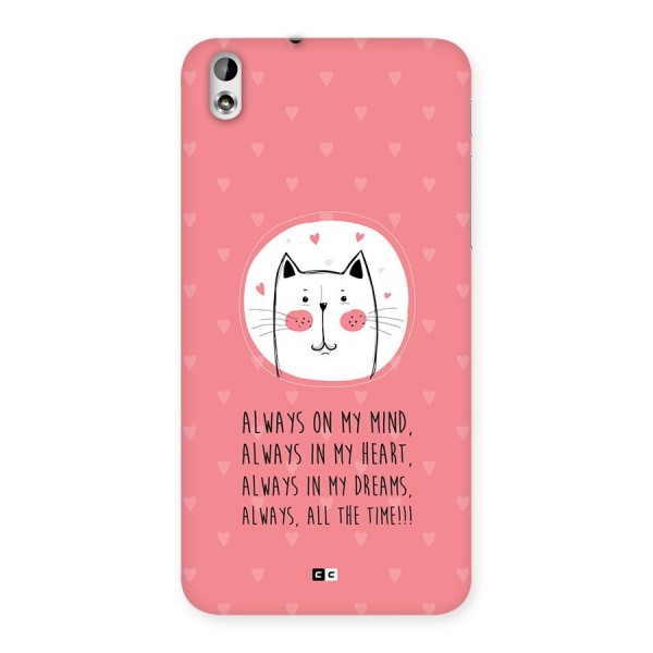 Always In Mind Back Case for Desire 816