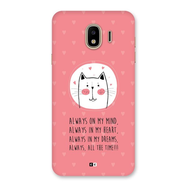 Always In Mind Back Case for Galaxy J4