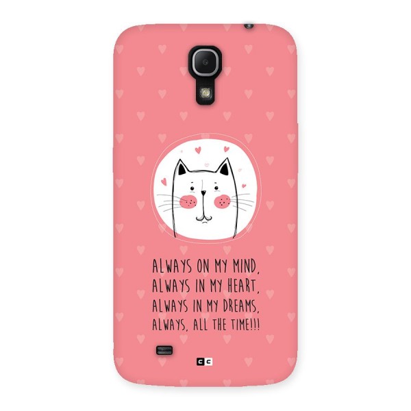 Always In Mind Back Case for Galaxy Mega 6.3