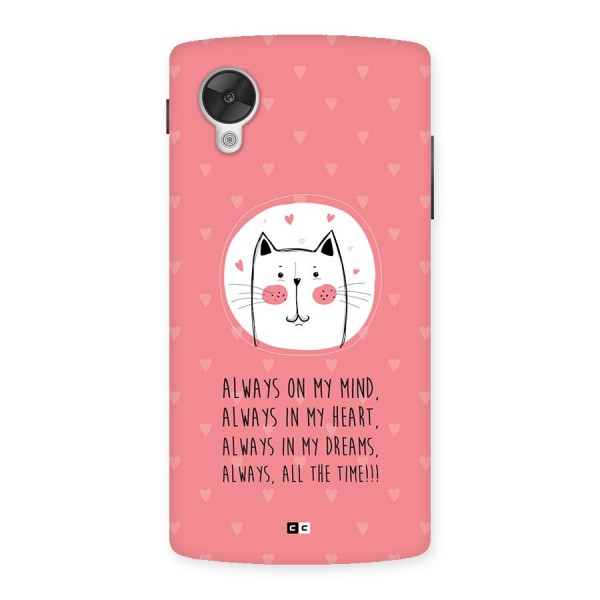 Always In Mind Back Case for Google Nexus 5