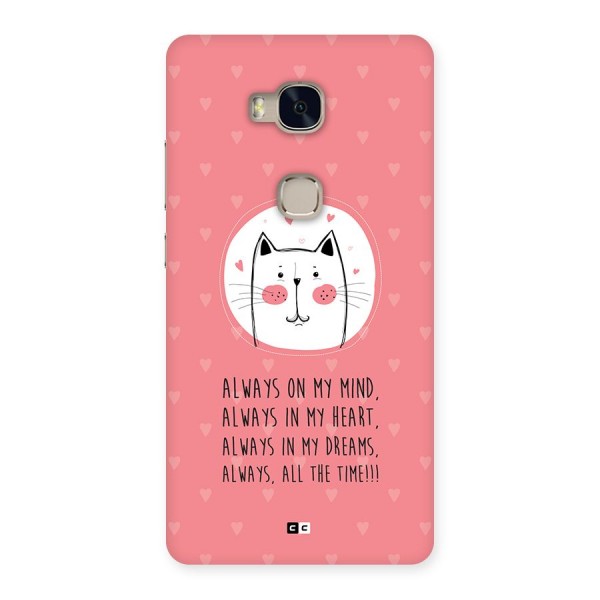 Always In Mind Back Case for Honor 5X
