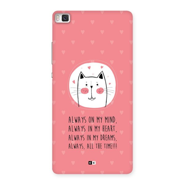Always In Mind Back Case for Huawei P8
