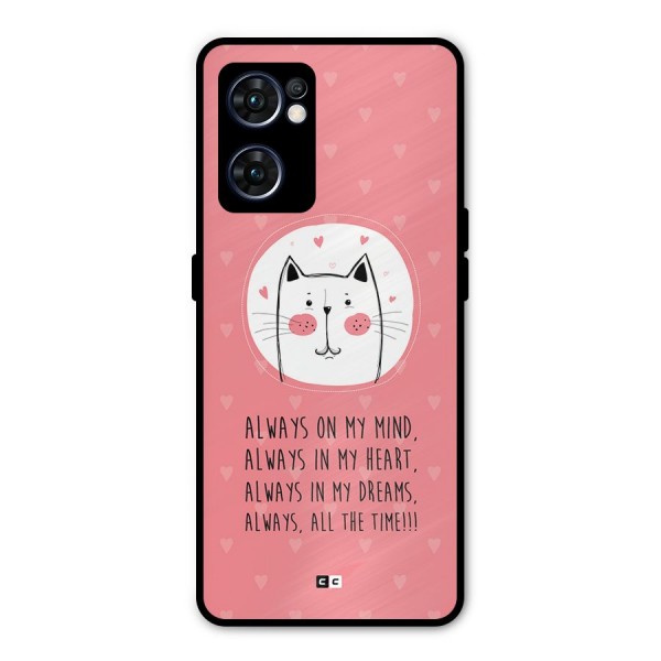 Always In Mind Metal Back Case for Oppo Reno7 5G