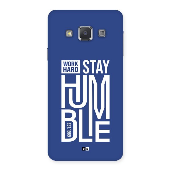 Always Stay Humble Back Case for Galaxy A3