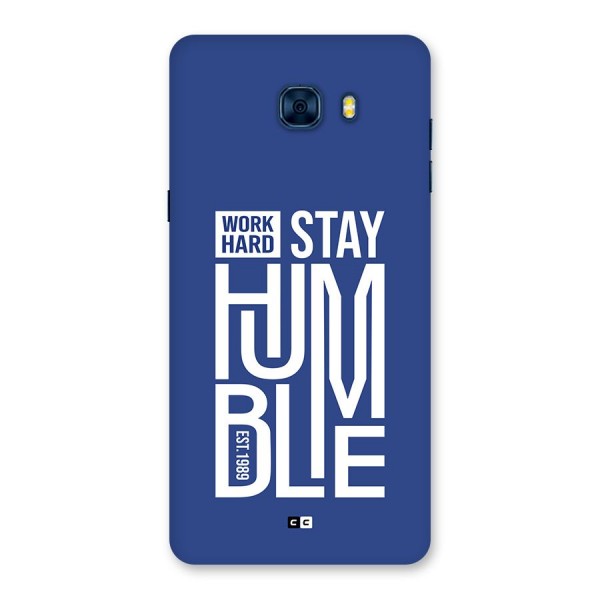 Always Stay Humble Back Case for Galaxy C7 Pro