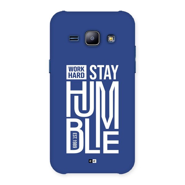 Always Stay Humble Back Case for Galaxy J1