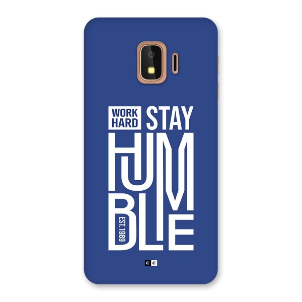Always Stay Humble Back Case for Galaxy J2 Core