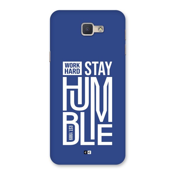 Always Stay Humble Back Case for Galaxy J5 Prime