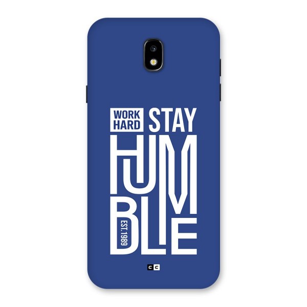 Always Stay Humble Back Case for Galaxy J7 Pro