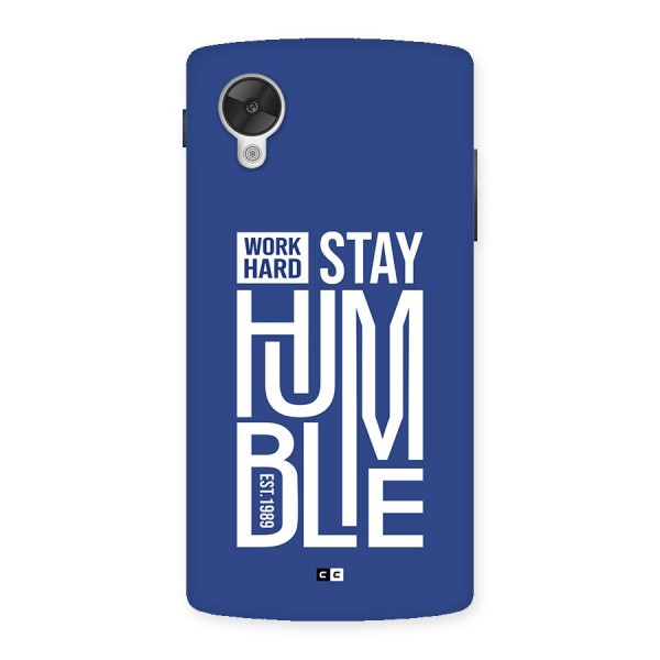 Always Stay Humble Back Case for Google Nexus 5
