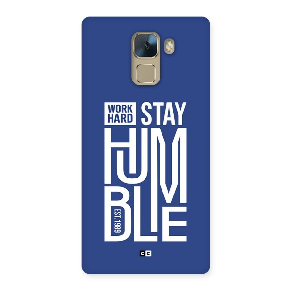 Always Stay Humble Back Case for Honor 7