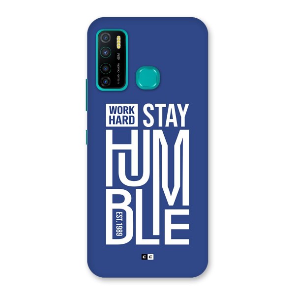 Always Stay Humble Back Case for Infinix Hot 9 Pro