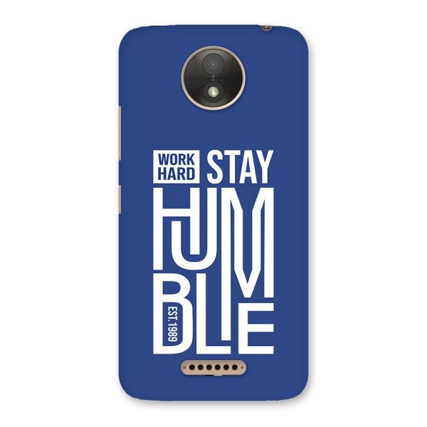 Always Stay Humble Back Case for Moto C Plus