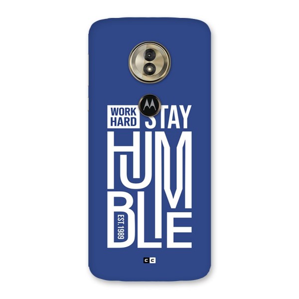 Always Stay Humble Back Case for Moto G6 Play
