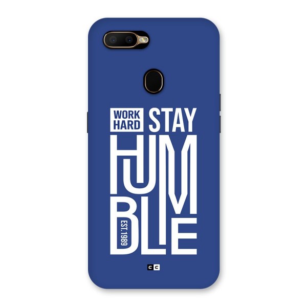Always Stay Humble Back Case for Oppo A5s