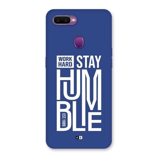 Always Stay Humble Back Case for Oppo F9