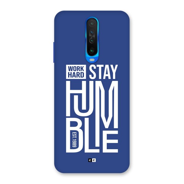 Always Stay Humble Back Case for Poco X2