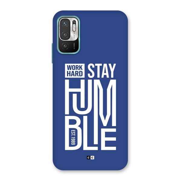 Always Stay Humble Back Case for Redmi Note 10T 5G