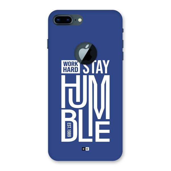 Always Stay Humble Back Case for iPhone 7 Plus Logo Cut