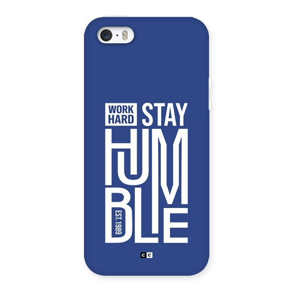 Always Stay Humble Back Case for iPhone SE 2016