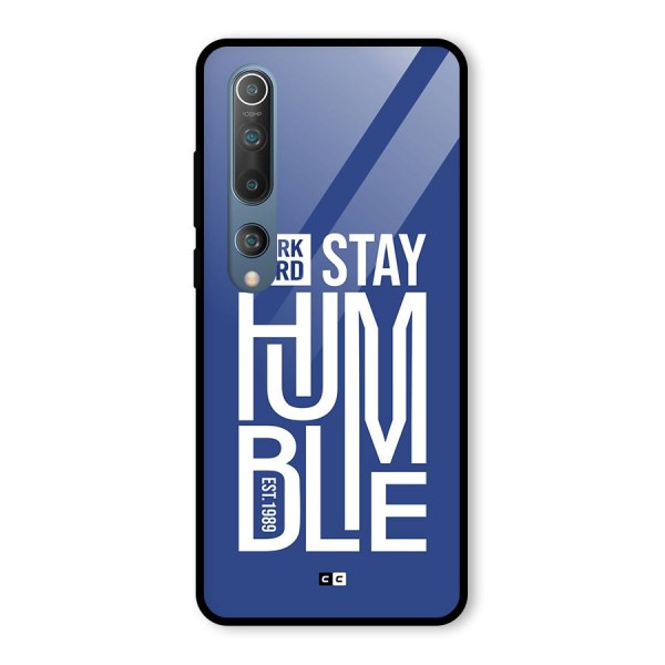 Always Stay Humble Glass Back Case for Mi 10