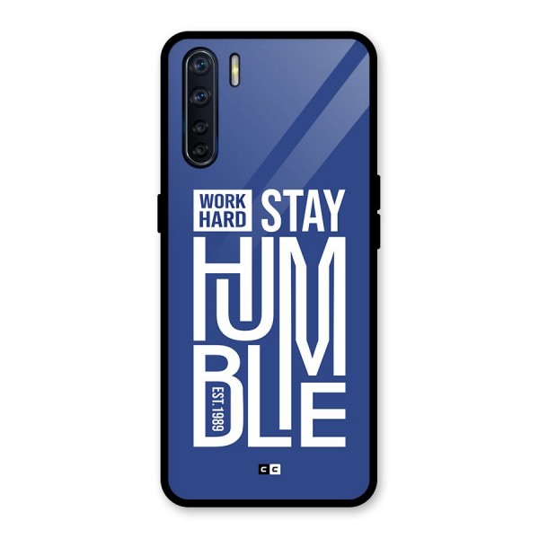 Always Stay Humble Glass Back Case for Oppo F15