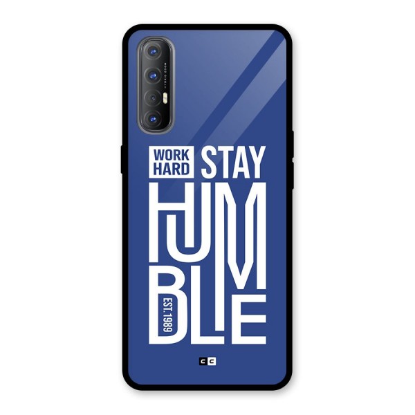 Always Stay Humble Glass Back Case for Oppo Reno3 Pro