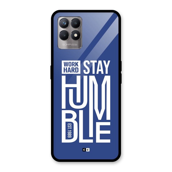 Always Stay Humble Glass Back Case for Realme Narzo 50